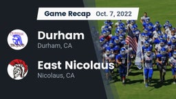 Recap: Durham  vs. East Nicolaus  2022