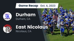 Recap: Durham  vs. East Nicolaus  2023