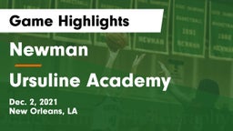 Newman  vs Ursuline Academy  Game Highlights - Dec. 2, 2021