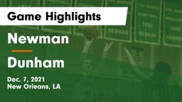 Newman  vs Dunham  Game Highlights - Dec. 7, 2021