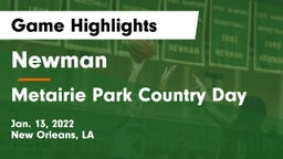 Newman  vs Metairie Park Country Day Game Highlights - Jan. 13, 2022