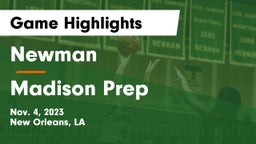 Newman  vs Madison Prep Game Highlights - Nov. 4, 2023
