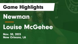 Newman  vs Louise McGehee  Game Highlights - Nov. 30, 2023