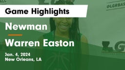 Newman  vs Warren Easton Game Highlights - Jan. 4, 2024