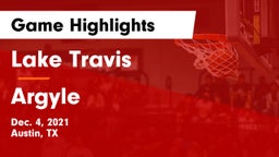 Lake Travis  vs Argyle  Game Highlights - Dec. 4, 2021