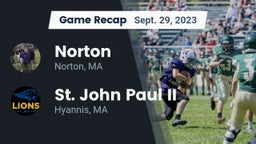 Recap: Norton  vs. St. John Paul II  2023