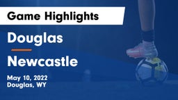 Douglas  vs Newcastle  Game Highlights - May 10, 2022