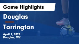 Douglas  vs Torrington  Game Highlights - April 1, 2023