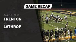 Recap: Trenton  vs. Lathrop  2016