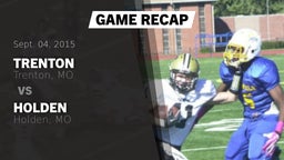 Recap: Trenton  vs. Holden  2015