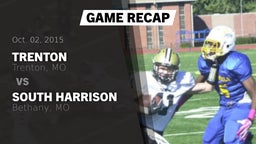 Recap: Trenton  vs. South Harrison  2015