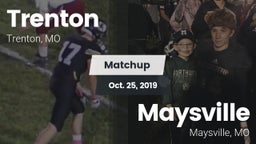 Matchup: Trenton  vs. Maysville  2019