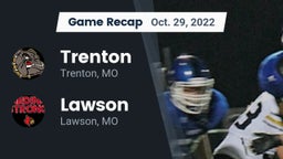 Recap: Trenton  vs. Lawson  2022