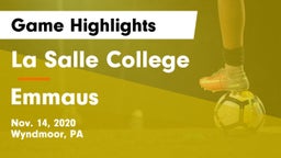 La Salle College  vs Emmaus  Game Highlights - Nov. 14, 2020