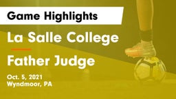 La Salle College  vs Father Judge Game Highlights - Oct. 5, 2021
