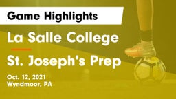 La Salle College  vs St. Joseph's Prep  Game Highlights - Oct. 12, 2021