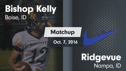 Matchup: Bishop Kelly High vs. Ridgevue 2016