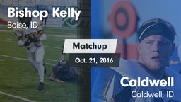 Matchup: Bishop Kelly High vs. Caldwell  2016