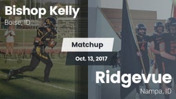 Matchup: Bishop Kelly High vs. Ridgevue 2017