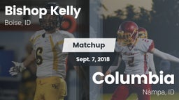 Matchup: Bishop Kelly High vs. Columbia  2018