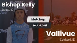 Matchup: Bishop Kelly High vs. Vallivue  2019