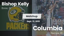Matchup: Bishop Kelly High vs. Columbia  2019