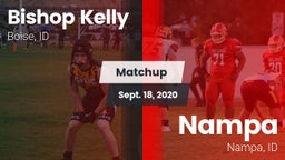 Matchup: Bishop Kelly High vs. Nampa  2020