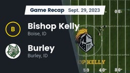 Recap: Bishop Kelly  vs. Burley  2023