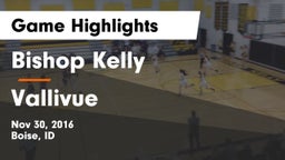 Bishop Kelly  vs Vallivue  Game Highlights - Nov 30, 2016