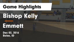 Bishop Kelly  vs Emmett  Game Highlights - Dec 02, 2016