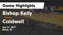 Bishop Kelly  vs Caldwell  Game Highlights - Jan 31, 2017