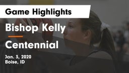 Bishop Kelly  vs Centennial  Game Highlights - Jan. 3, 2020