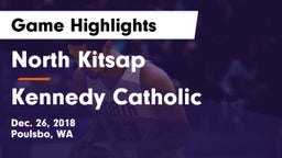 North Kitsap  vs Kennedy Catholic  Game Highlights - Dec. 26, 2018