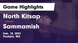 North Kitsap  vs Sammamish  Game Highlights - Feb. 18, 2023