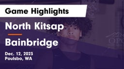 North Kitsap  vs Bainbridge  Game Highlights - Dec. 12, 2023