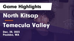 North Kitsap  vs Temecula Valley  Game Highlights - Dec. 28, 2023