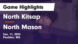 North Kitsap  vs North Mason  Game Highlights - Jan. 11, 2024