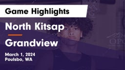 North Kitsap  vs Grandview  Game Highlights - March 1, 2024