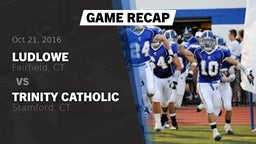 Recap: Ludlowe  vs. Trinity Catholic  2016