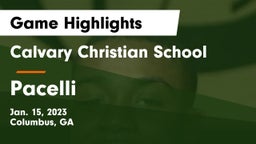 Calvary Christian School vs Pacelli  Game Highlights - Jan. 15, 2023