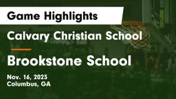 Calvary Christian School vs Brookstone School Game Highlights - Nov. 16, 2023
