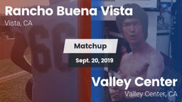 Matchup: Rancho Buena Vista vs. Valley Center  2019