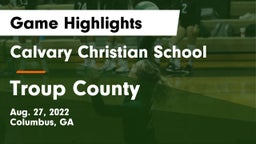 Calvary Christian School vs Troup County  Game Highlights - Aug. 27, 2022