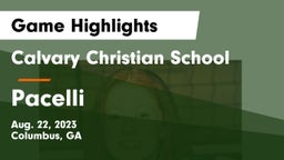Calvary Christian School vs Pacelli  Game Highlights - Aug. 22, 2023