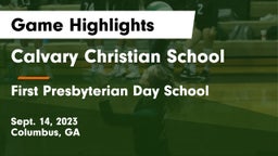Calvary Christian School vs First Presbyterian Day School Game Highlights - Sept. 14, 2023