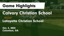 Calvary Christian School vs Lafayette Christian School Game Highlights - Oct. 3, 2023