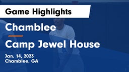 Chamblee  vs Camp Jewel House Game Highlights - Jan. 14, 2023