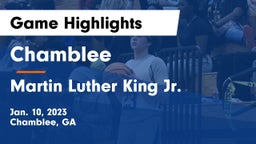 Chamblee  vs Martin Luther King Jr.  Game Highlights - Jan. 10, 2023