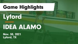Lyford  vs IDEA ALAMO Game Highlights - Nov. 30, 2021