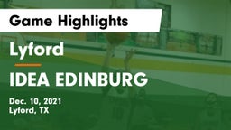 Lyford  vs IDEA EDINBURG Game Highlights - Dec. 10, 2021